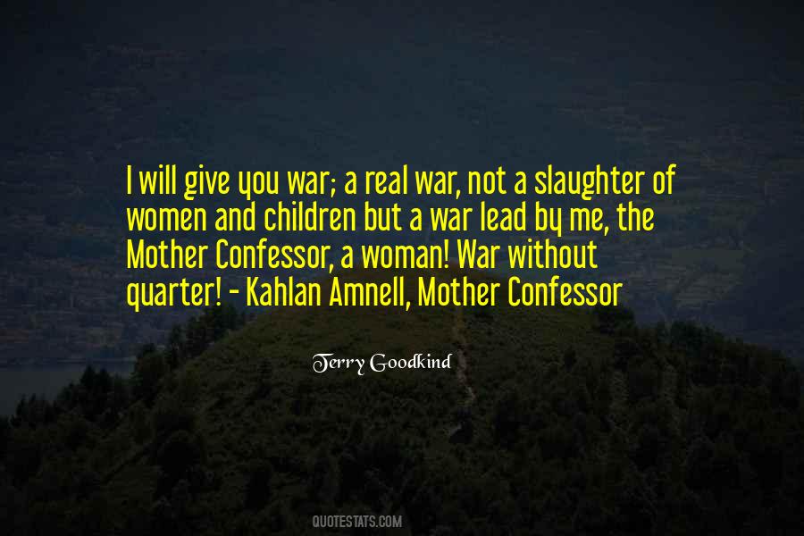 Quotes About The Mother Confessor #1433498