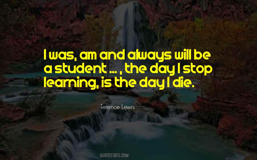 Learning Should Not Stop Quotes #997741