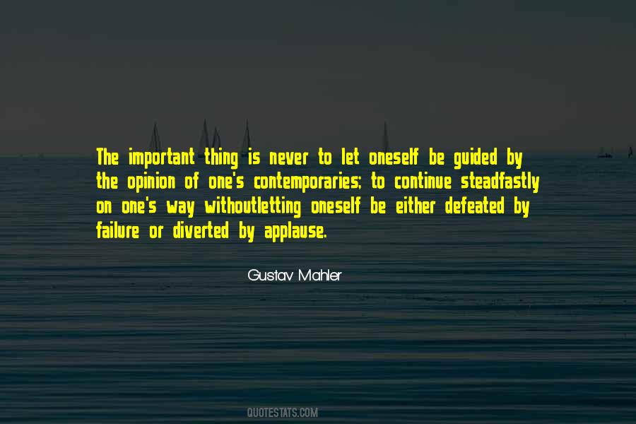 Don Take Advantage Of My Kindness Quotes #1368500