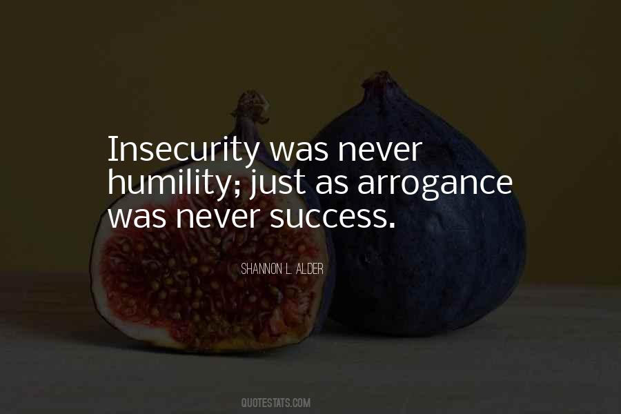 Success Arrogance Quotes #1410503