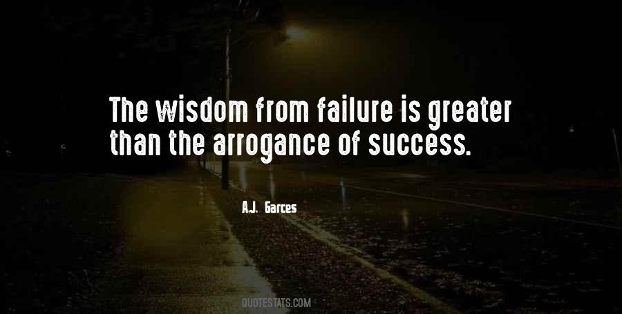 Success Arrogance Quotes #463521