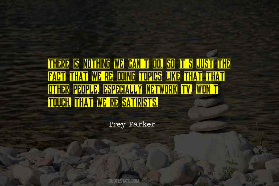 Best Satirists Quotes #148286