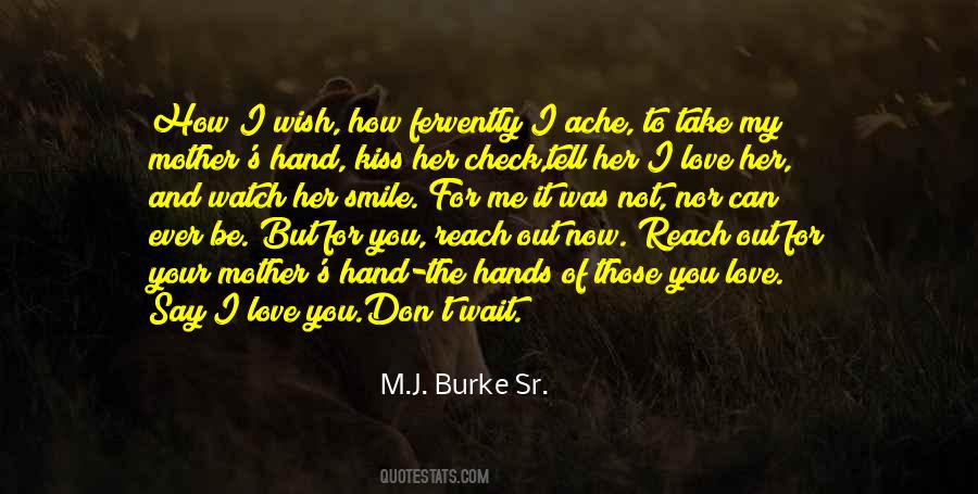 Don Tell Me You Love Me Quotes #1349309