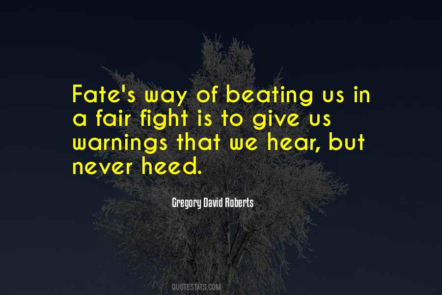 Don Tempt Fate Quotes #219767