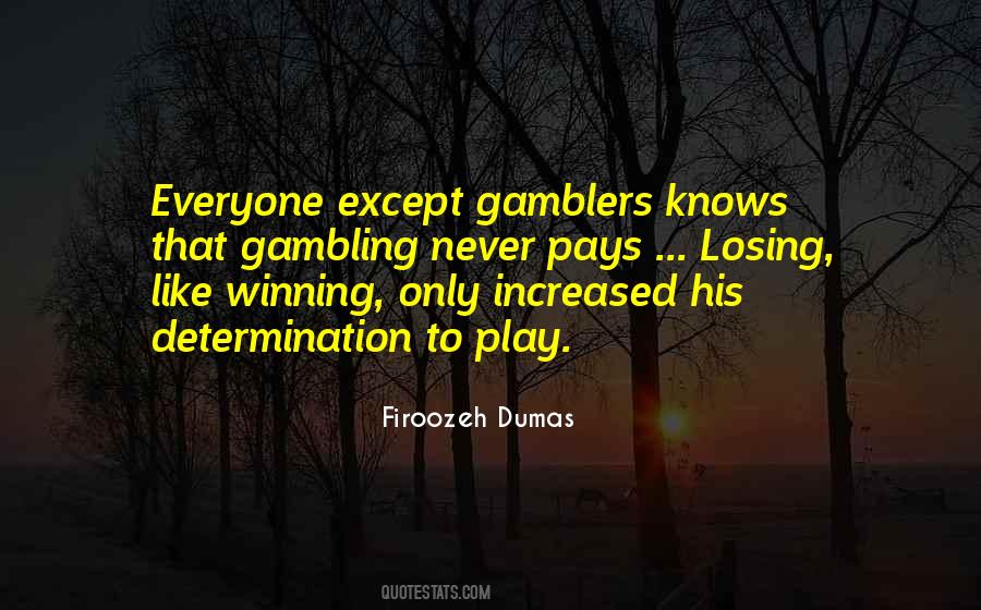 Losing Winning Quotes #470339