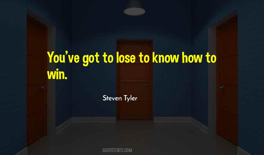 Losing Winning Quotes #932581