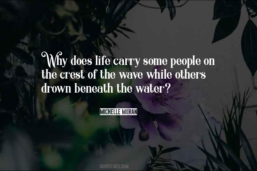 When You Carry Your Own Water Quotes #548852