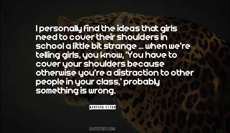 Need Some Distraction Quotes #1617608