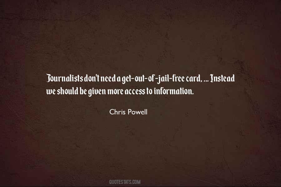 Need To Get Out More Quotes #1052702