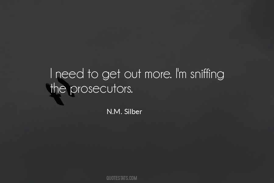 Need To Get Out More Quotes #1114460