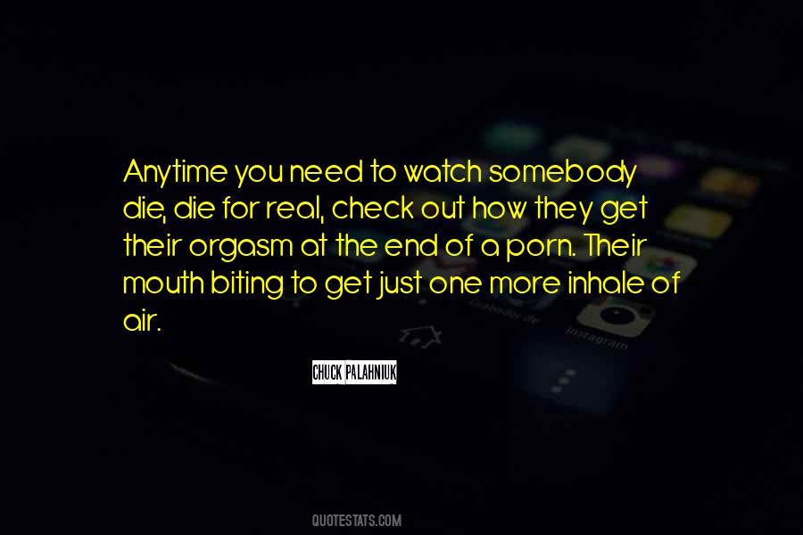 Need To Get Out More Quotes #1475421