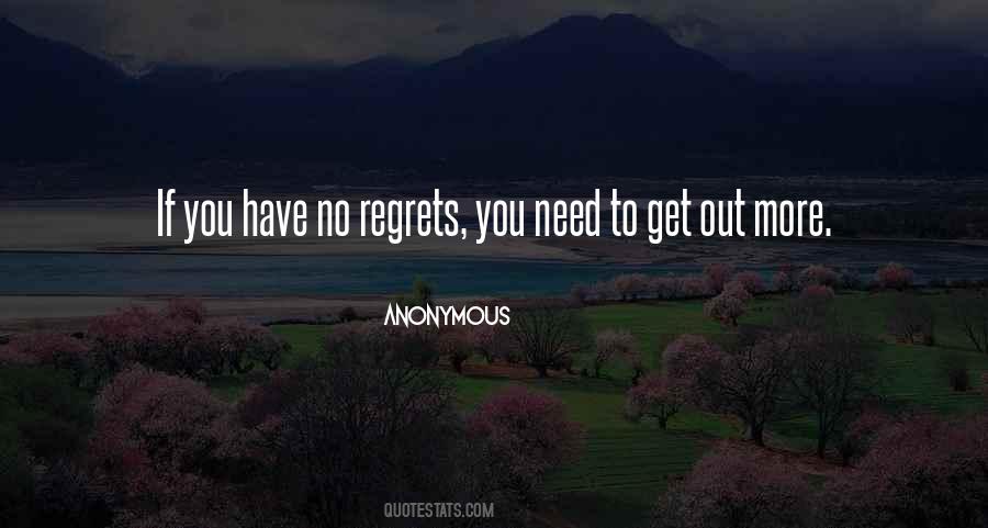 Need To Get Out More Quotes #309338