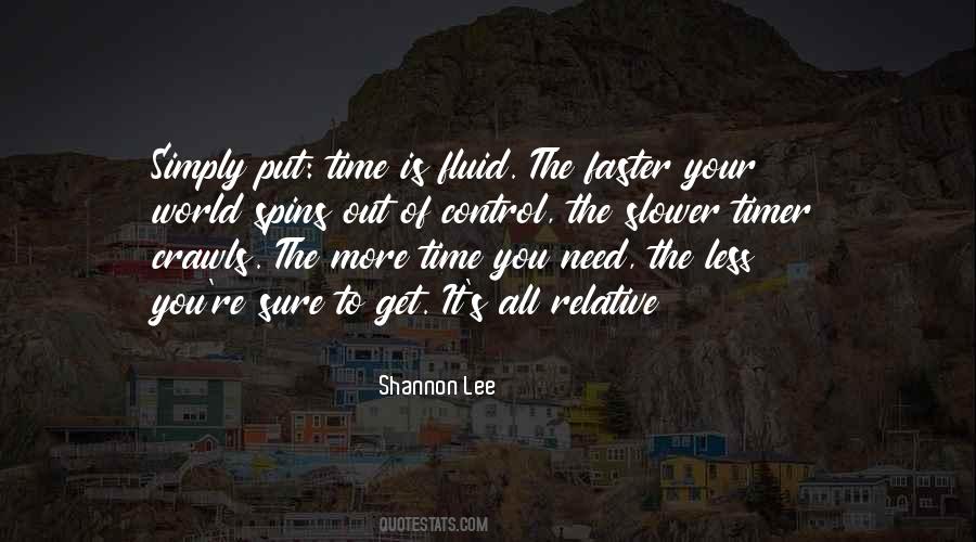 Need To Get Out More Quotes #516222