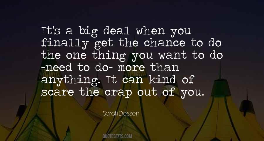 Need To Get Out More Quotes #812852