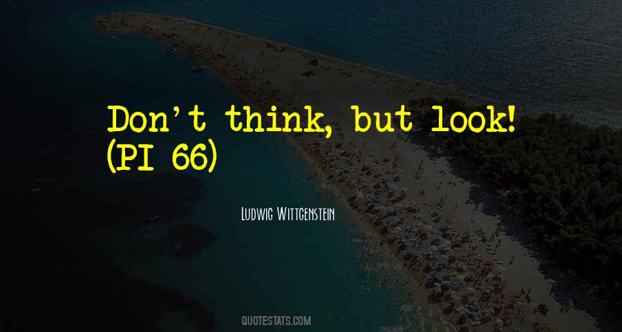 Don Think Quotes #6629