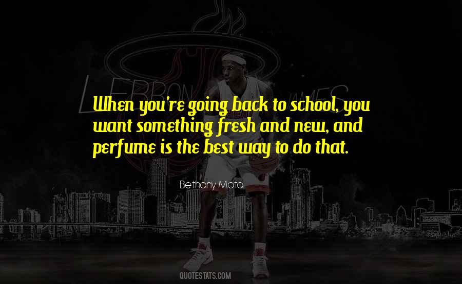 When You Do Something New Quotes #1160590
