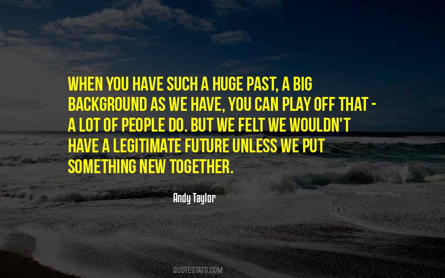 When You Do Something New Quotes #119058