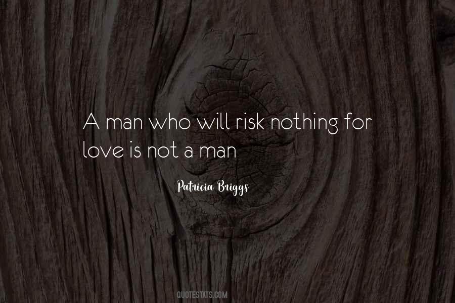 Risk Love Quotes #991403