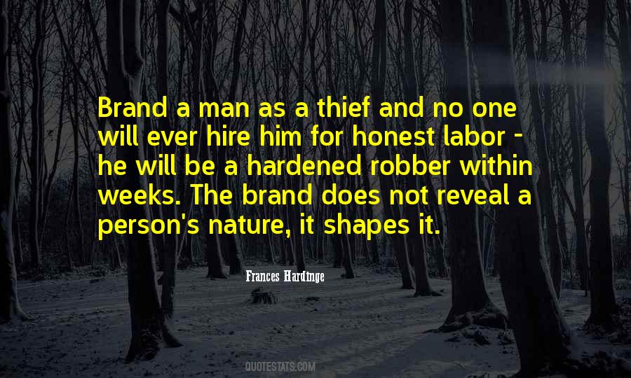 Honest Thief Quotes #44129