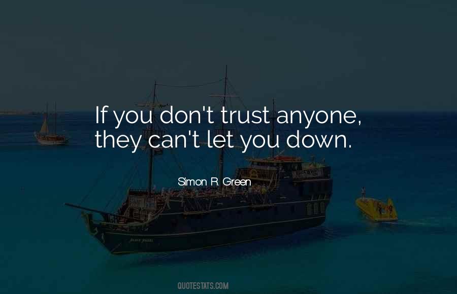 Don Trust Anyone Quotes #36463