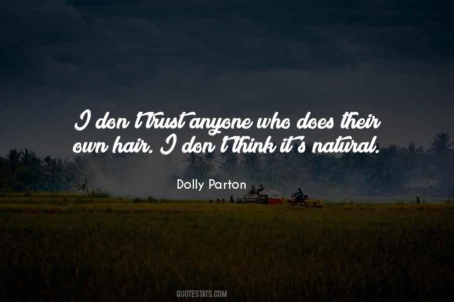 Don Trust Anyone Quotes #861271