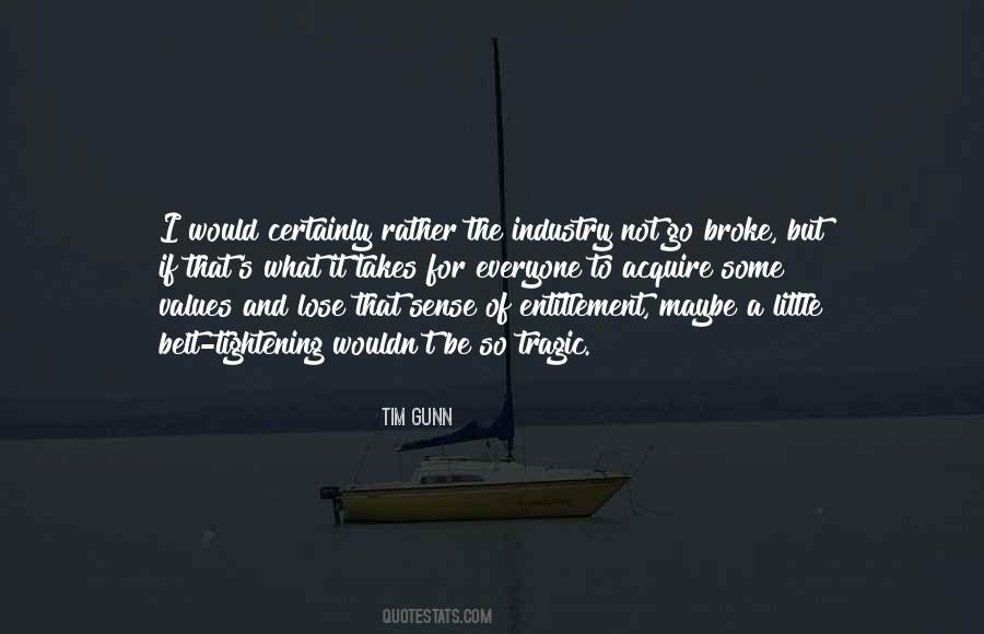 It Takes Everyone Quotes #1526122
