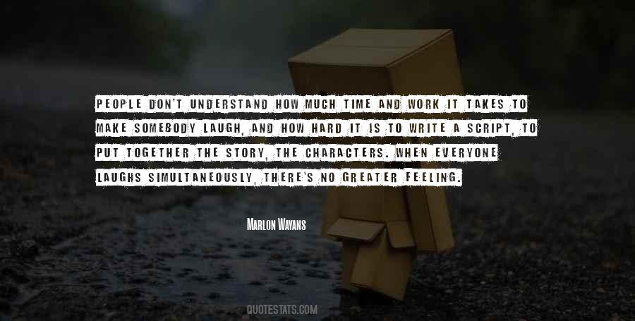 It Takes Everyone Quotes #1694780