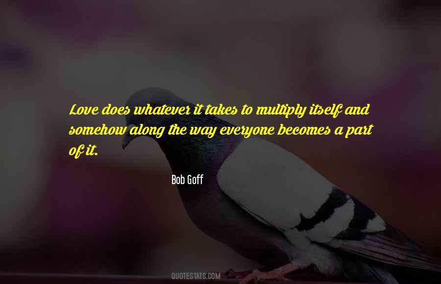 It Takes Everyone Quotes #73723