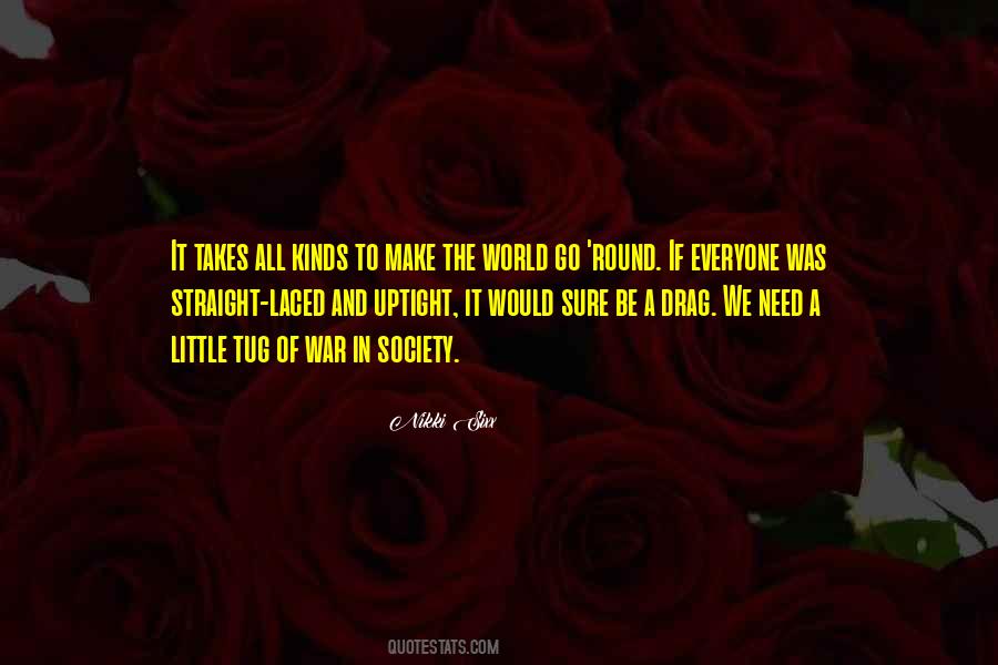 It Takes Everyone Quotes #781443