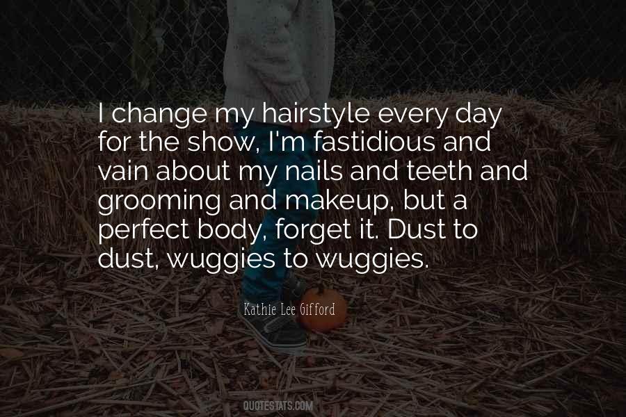 A Day Without Makeup Quotes #831526