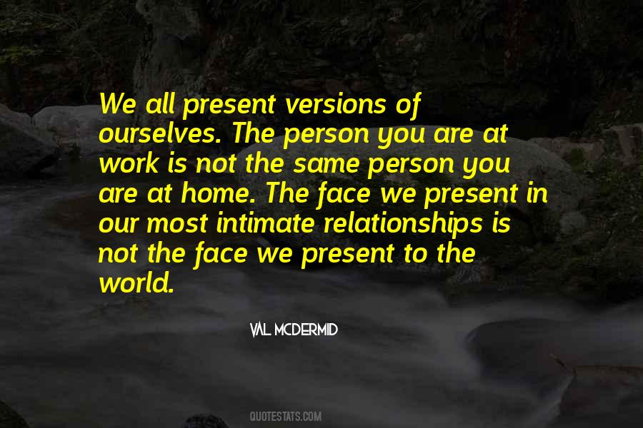 We Are Not The Same Person Quotes #537341