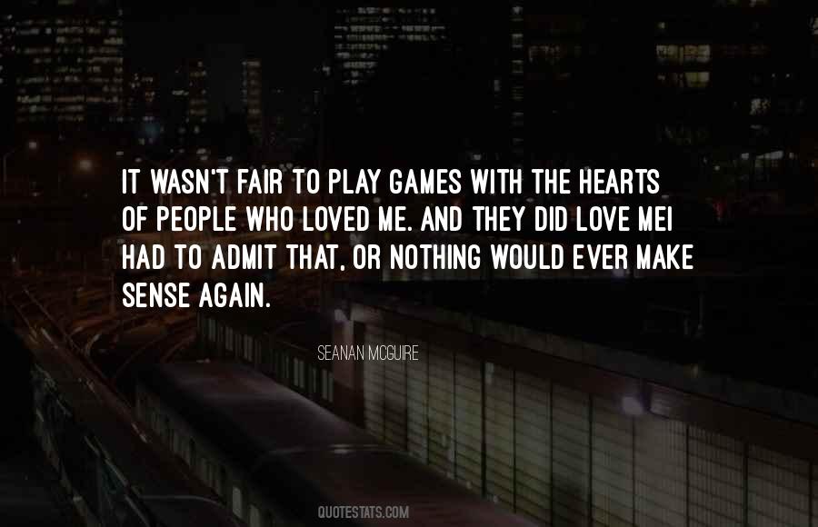 Play With Love Quotes #174406