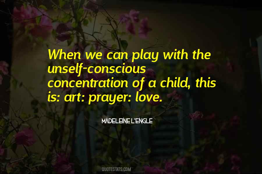 Play With Love Quotes #501201