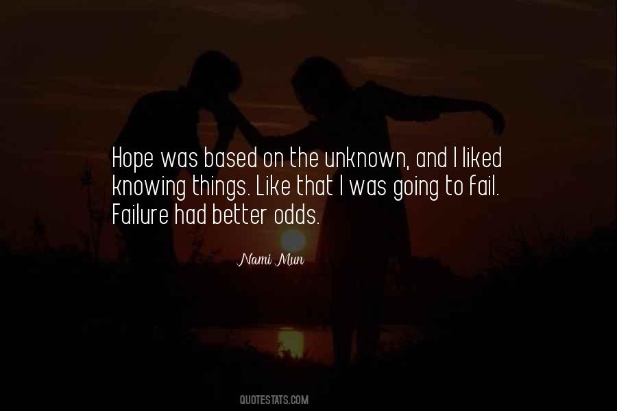 I Hope Things Will Get Better Soon Quotes #75535