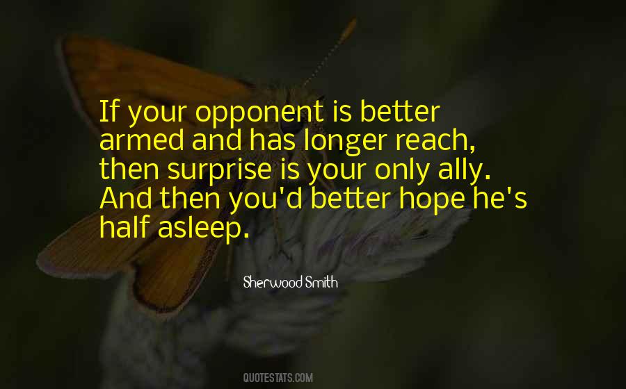 I Hope Things Will Get Better Soon Quotes #99702