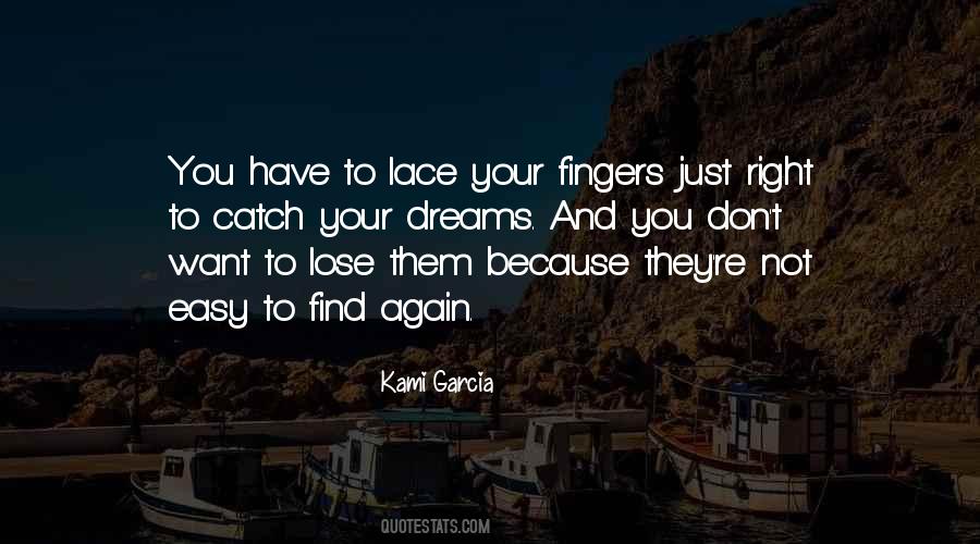 Don Want To Lose You Quotes #1183888