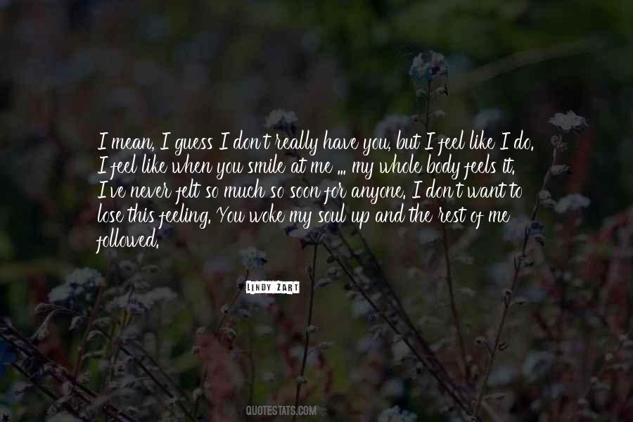 Don Want To Lose You Quotes #587894