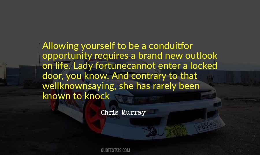 Door To Opportunity Quotes #1018317