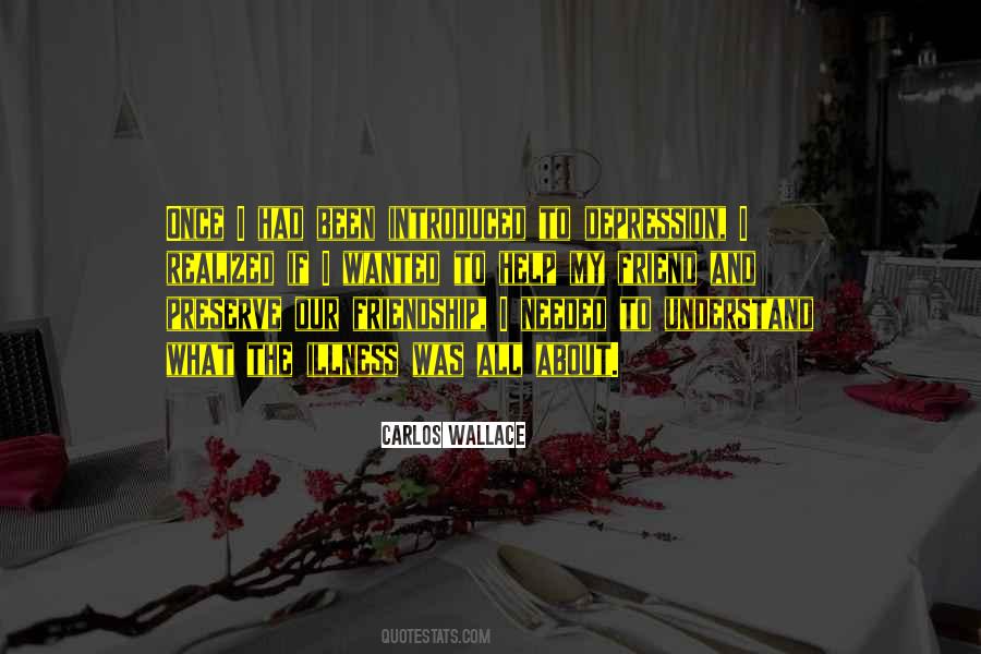 Depression Friendship Quotes #787754