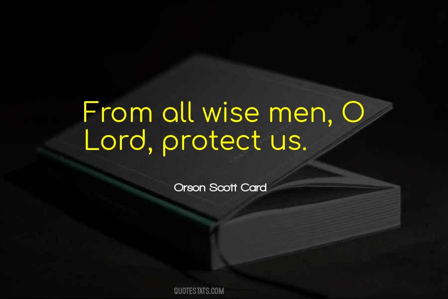 Protect Us All Quotes #154612