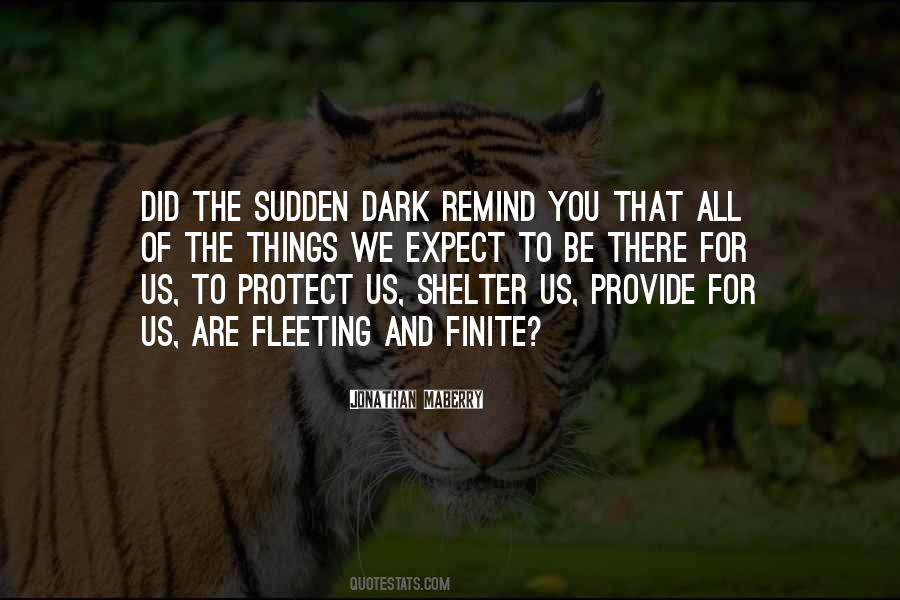 Protect Us All Quotes #727867