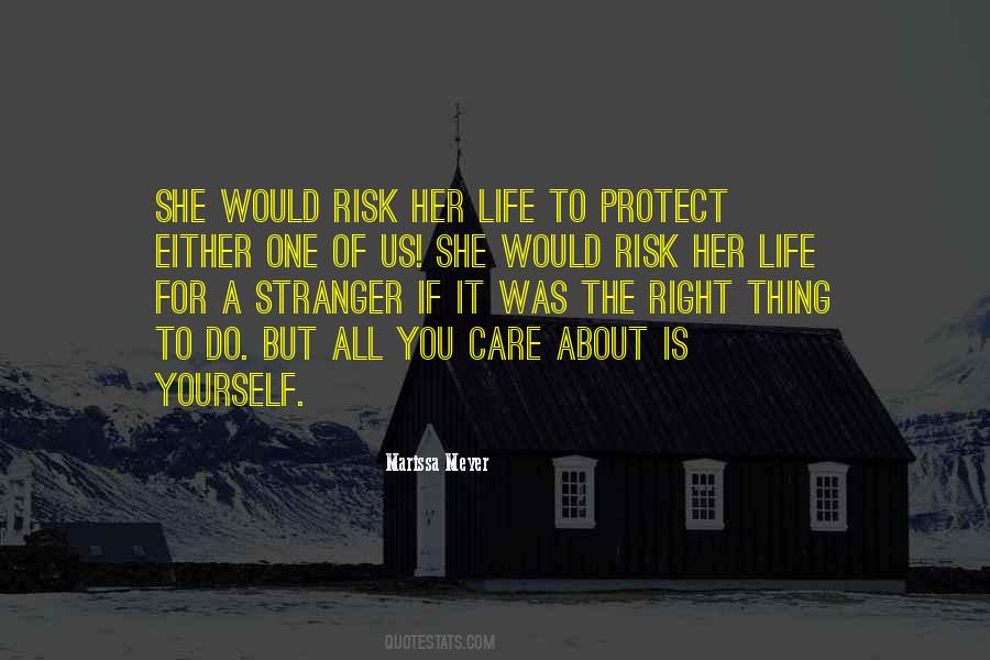 Protect Us All Quotes #740794