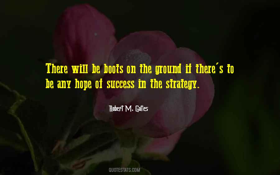 Hope Is Not A Strategy Quotes #1216526