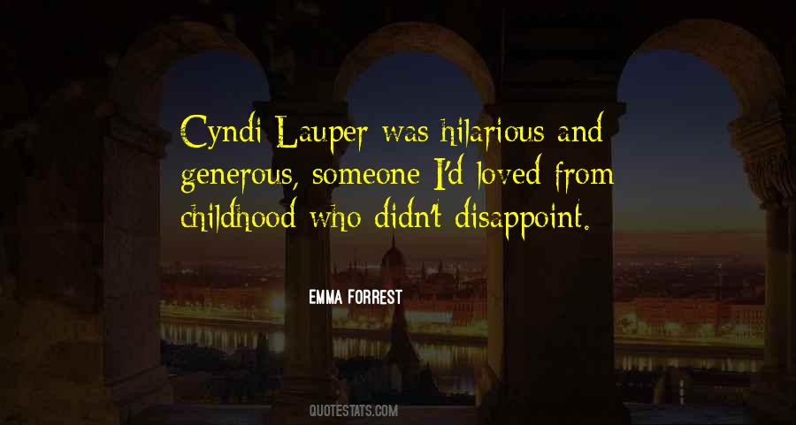 When Loved Ones Disappoint You Quotes #1298702