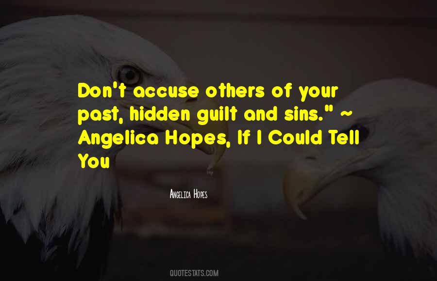 Don't Accuse Me Quotes #1763177