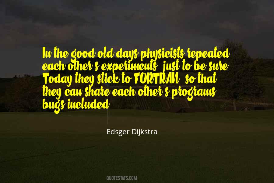 Be Good To Each Other Quotes #1051549