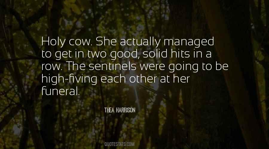 Be Good To Each Other Quotes #677604