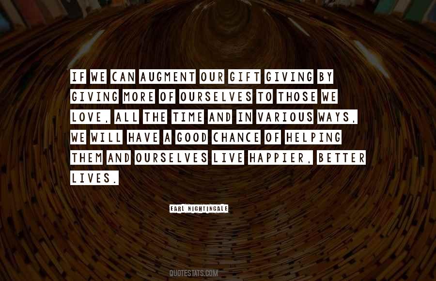 Gift Of Happiness Quotes #1052931