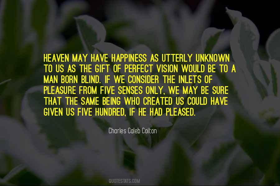 Gift Of Happiness Quotes #1480532