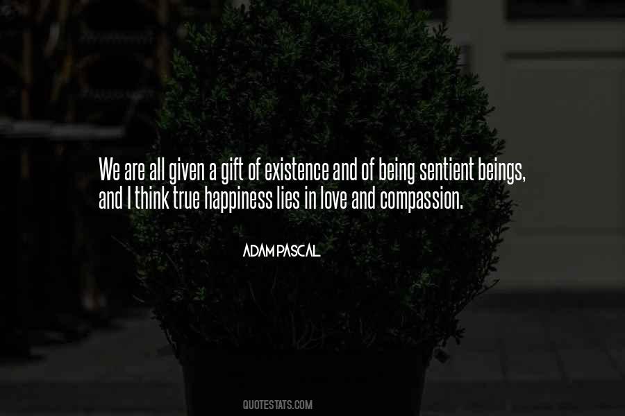Gift Of Happiness Quotes #1567271